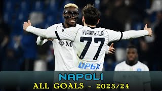 Napoli  All Goals 202324 [upl. by Wallace719]