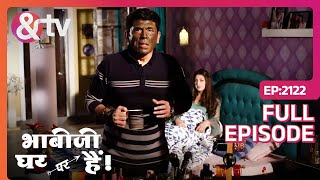 Bhabi Ji का हुआ बेइज्जती  Bhabi Ji Ghar Par Hai  Full Ep 2122  16Dec2023Angooriandtvchannel [upl. by Seldon]