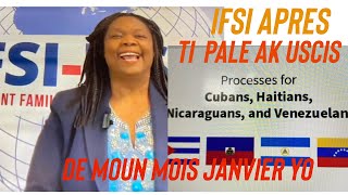 IFSI bay explication ke USCIS bay de moun mois Janvier yo ki pa ko jwen résultat nan program Biden [upl. by Onihc]