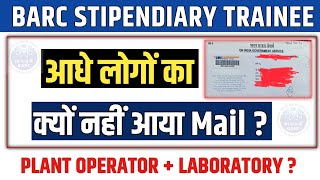 Barc stipendiary trainee catII offer letter  barc plant operator offer letter  barc mail nahi aai [upl. by Miksen459]