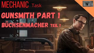 Gunsmith Part 1  Büchsenmacher Teil 1  Escape from Tarkov 126 [upl. by Aehcim]