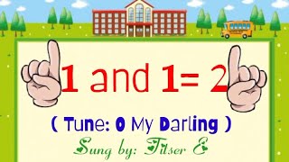 1 and 12 One and One TwoAddition SongAdding Same NumberPagdadagdagIncreasing 110 by Titser Ef [upl. by Ttirrem976]