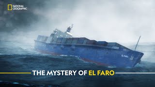 The Mystery of El Faro  Witness to Disaster  हिंदी  Full Episode  S1  E4  Nat Geo [upl. by Marguerita]