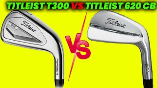 Titleist 620 CB golf irons vs titleist t300 golf irons Review and Comparison [upl. by Aikrehs]