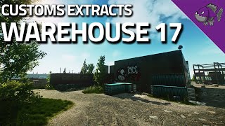 Warehouse 17  Customs Extract Guide  Escape From Tarkov [upl. by Fosque]