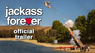 Jackass Forever Official Trailer [upl. by Barron970]