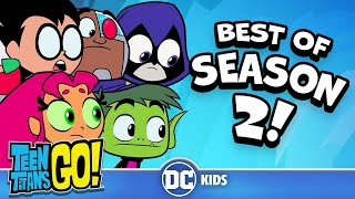 Season 2 BEST Moments Part 2  Teen Titans Go  dckids [upl. by Atnas]