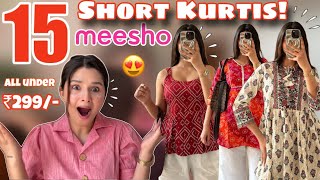 Huge MEESHO Short Kurti Haul💕 Everything Under Rs299 😱 Tryon Haul  Rupal Yadav [upl. by Hgielyk756]