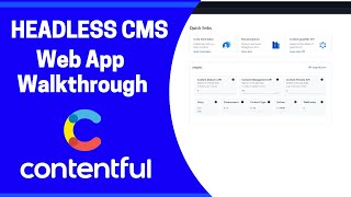 Headless CMS  Part 2 Contentful Web App Walkthrough [upl. by Lattie723]