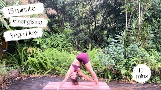 Energising Yoga Flow  15 Minutes [upl. by Ettenaj]