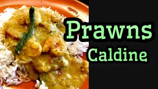 Prawns Caldine Recipe  Goan CuisineIndian Coconut Shrimp currySeafood Recipe [upl. by Enneicul35]