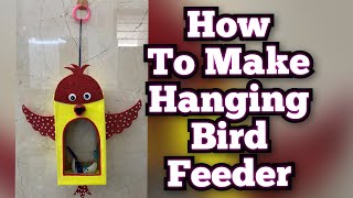 DIY Bird feederHow to make a Bird feeder Hanging Bird feeder [upl. by Ericka279]