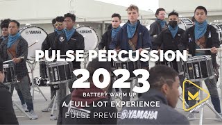 Pulse Percussion 23  Battery Warm Up  A Full Lot Experience [upl. by Rufe793]