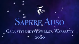 SAPERE AUSO Gala Stypendystów mst Warszawy 2020 [upl. by Ontina]