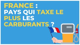 Taxe sur les carburants  la France estelle le pays qui taxe le plus [upl. by Nailuj85]