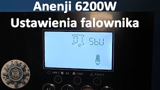 Anenji 6200W ustawienia falownika [upl. by Tsai]