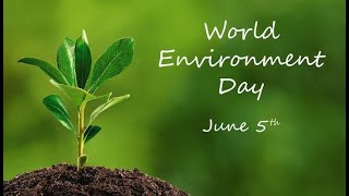 World Environment Day [upl. by Ahtelat]