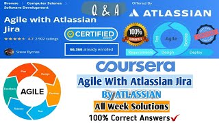 Agile with Atlassian Jira By ATLASSIAN  Coursera  All Week Solutions  100 Marks [upl. by Eikcin]