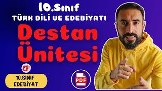 10SINIF TÜRK DİLİ VE EDEBİYATI DESTAN ÜNİTESİ PDF 📌  10Sınıf Edebiyat Destan Ünitesi Hazırlık 📕📘 [upl. by Kaltman]