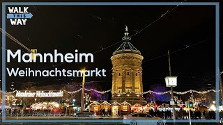 Mannheim Weihnachtsmarkt  Christmas Market Walking Tour 4K [upl. by Fisher687]