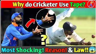 Why do cricketer use tape on hand 🤔 Which tape cricketer use  ICC strict law behind it🔥 [upl. by Blaze]