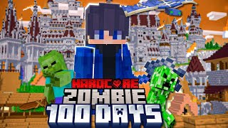 I Survive 100 Days In Minecraft Zombie Apocalypse Hindi [upl. by Greer]