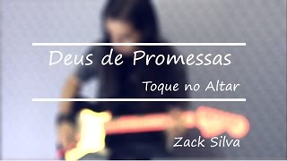 Deus de Promessas l Guitar Version l Zack Siva HD® [upl. by Aneerehs]