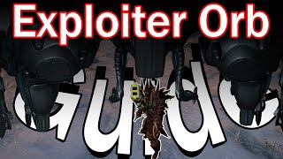 The Ultimate Guide to the Exploiter Orb Heist  Warframe [upl. by Ploss]