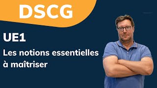 DSCG – UE1– Les notions essentielles à maîtriser [upl. by Iron]