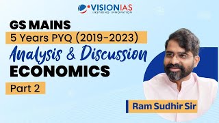 GS Mains 5 Years PYQ 2019  2023 Analysis amp Discussion  Economics  Part 2 [upl. by Asiled]