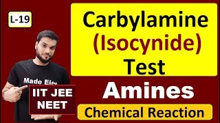 L19 Carbylamine Reaction Isocynide Test  Amine Chemical Reaction  JEE NEET  By A Arora [upl. by Eirol58]