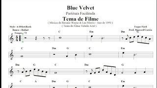 Blue Velvet  Tema de Filme  Partitura Facilitada Cover [upl. by Lirva491]