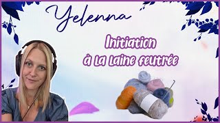 VOD TWITCH  Initiation à la laine feutrée [upl. by Isaac]