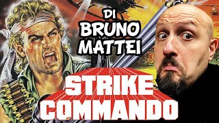 STRIKE COMMANDO  Il RAMBO di Bruno MATTEI [upl. by Ileane764]