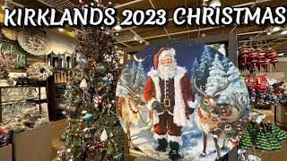 KIRKLANDS NEW 2023 CHRISTMAS DECOR FULL WALKTHROUGH  AMAZING SELECTION [upl. by Baxy]