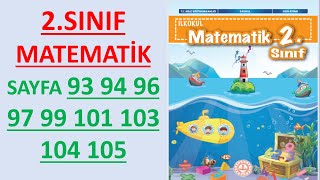 2 SINIF MATEMATİK DERS KİTABI 2 ÜNİTE 93 94 96 97 99 101 103 104 105 MEB YAYINLARI [upl. by Airemaj856]