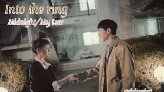 Into the ringFMVKoo Sera amp Seo Gong MyungMidnightMy Luv [upl. by Jurdi]