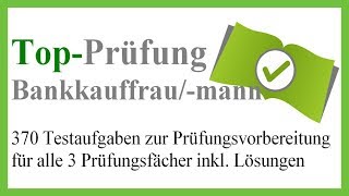 Top Prüfung Bankkauffrau  Bankkaufmann  5 Prüfungsfragen zur Abschlussprüfung [upl. by Ebby337]