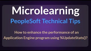 How to enhance the performance of an Application Engine program using UpdateStats in PeopleSoft [upl. by Waldner]
