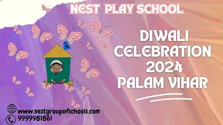 PALAM VIHAR  Diwali festivities at Nest Play School [upl. by Messing]