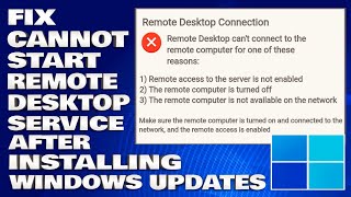 How To Fix Cannot Start Remote Desktop Service After Installing Windows Updates Solution [upl. by Quince]