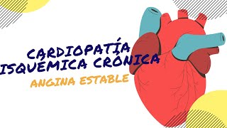 Comprendiendo la Cardiopatía Isquémica Crónica Causas Síntomas y Tratamiento [upl. by O'Donnell]