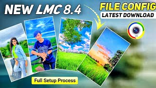 LMC 84 Camera Config file setup Complete Process  New LMC 84 Config File Full Setup Process [upl. by Toddy]