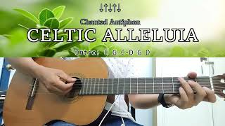 Celtic Alleluia  Chanted Antiphon  Guitar Chords [upl. by Emili962]