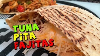 Tuna Pita Fajitas  High Protein Fajita Recipe [upl. by Merp]