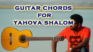 YAHOVA SHALOM quotGuitar Chords Tutorialquot [upl. by Sharai]