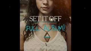 Set It Off  Duality Stories Unplugged EP FULL ALBUM [upl. by Suzann726]