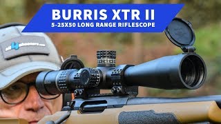 Burris XTR II 525x50 a lowpriced longrange scope [upl. by Nodnek230]