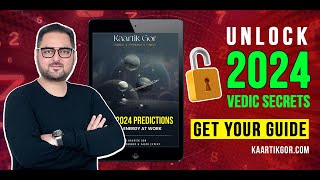 2024 Vedic Astrology Predictions  Insights by Kaartik Gor  Download the Free eBook for 2024 [upl. by Aibara231]