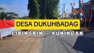 DESA DUKUHBADAG  CIBINGBIN  KUNINGAN JAWA BARAT [upl. by Dwane]